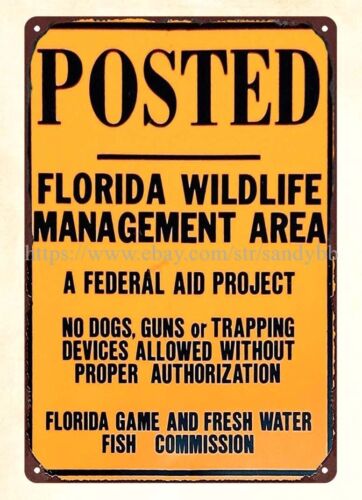 Florida Hunting Fishing & Outdoor Adventures Photos - Letrero metálico de estaño con la